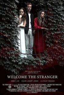 دانلود فیلم Welcome the Stranger 201815278-450954327