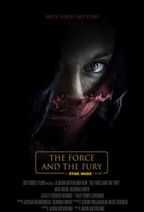 دانلود فیلم Star Wars: The Force and the Fury 201714905-564867432