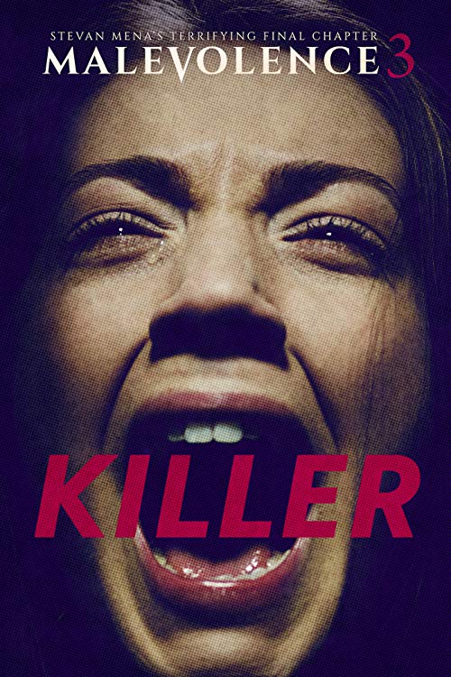 دانلود فیلم Malevolence 3: Killer 2018