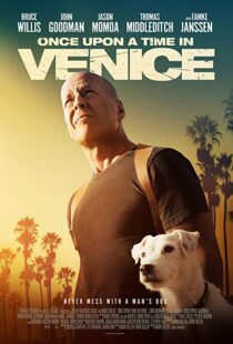 دانلود فیلم Once Upon a Time in Venice 201715028-1292316247