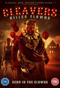 دانلود فیلم Cleavers: Killer Clowns 201911208-1229928540