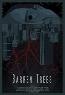 دانلود فیلم Barren Trees 201812824-1667912950