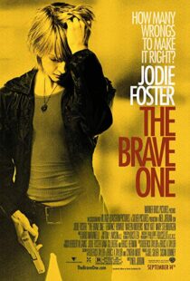 دانلود فیلم The Brave One 200711637-1122110037