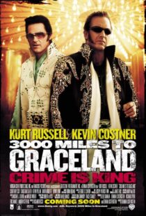 دانلود فیلم 3000 Miles to Graceland 200114779-1293260261