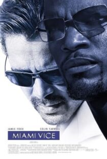 دانلود فیلم Miami Vice 20063511-1392300422