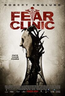 دانلود فیلم Fear Clinic 201418927-1673042832