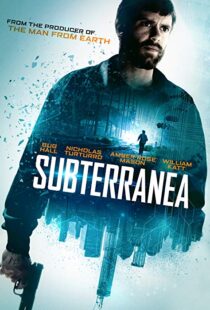 دانلود فیلم Subterranea 201515471-2056143891