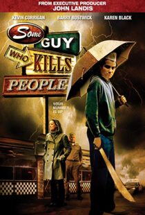 دانلود فیلم Some Guy Who Kills People 201114494-1738322421