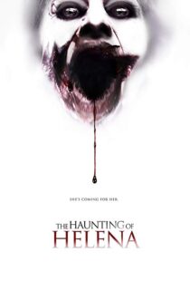 دانلود فیلم The Haunting of Helena 201210698-483454067