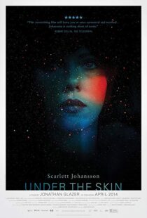 دانلود فیلم Under the Skin 201321847-104422646