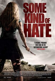 دانلود فیلم Some Kind of Hate 20154234-2568497