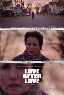 دانلود فیلم Love After Love 201717381-183057758