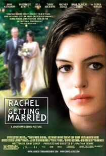 دانلود فیلم Rachel Getting Married 20086109-1688241377