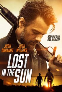 دانلود فیلم Lost in the Sun 201515217-1201959215