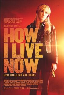 دانلود فیلم How I Live Now 201314523-1788593813