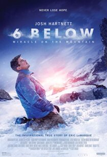 دانلود فیلم 6 Below: Miracle on the Mountain 20178752-502286674