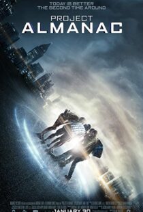 دانلود فیلم Project Almanac 20153071-942737298