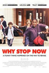 دانلود فیلم Why Stop Now? 201211885-86141434