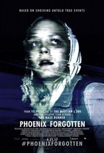 دانلود فیلم Phoenix Forgotten 201722521-123181603