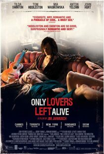 دانلود فیلم Only Lovers Left Alive 201316047-286994182