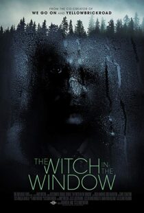 دانلود فیلم The Witch in the Window 20188581-1804138266