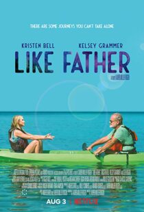 دانلود فیلم Like Father 20184329-2005873156