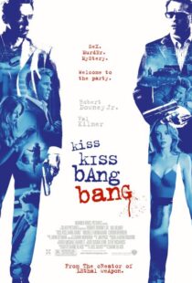 دانلود فیلم Kiss Kiss Bang Bang 200513981-1929224887