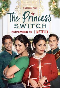 دانلود فیلم The Princess Switch 201815309-2001048145