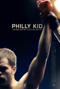 دانلود فیلم The Philly Kid 201212415-2002527846