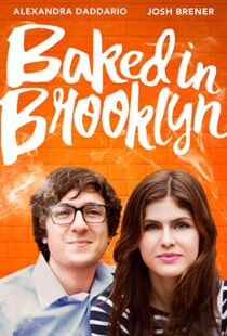 دانلود فیلم Baked in Brooklyn 201620840-338512577