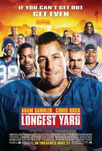 دانلود فیلم The Longest Yard 200512654-386897790