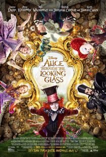 دانلود فیلم Alice Through the Looking Glass 20162901-967901266