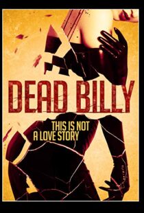 دانلود فیلم Dead Billy 201615535-66457416