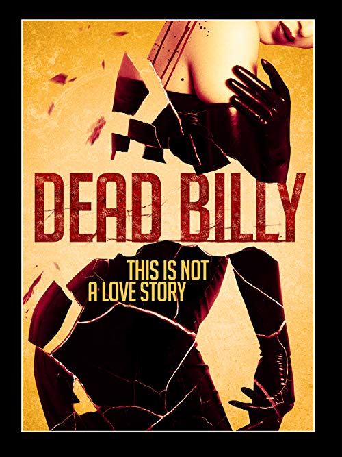 دانلود فیلم Dead Billy 2016