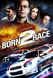 دانلود فیلم Born to Race 201118758-114354517