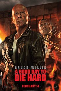 دانلود فیلم A Good Day to Die Hard 20133233-534798772