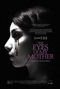 دانلود فیلم The Eyes of My Mother 201619904-1037084927