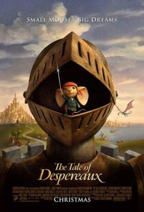 دانلود انیمیشن The Tale of Despereaux 200814444-1043864156