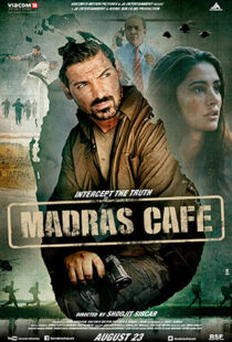 دانلود فیلم هندی Madras Cafe 201319784-867809731