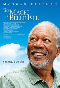 دانلود فیلم The Magic of Belle Isle 201211729-57320747