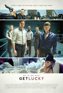 دانلود فیلم Get Lucky 201318568-1188513619