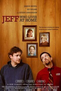 دانلود فیلم Jeff, Who Lives at Home 201121370-511125941