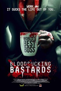 دانلود فیلم Bloodsucking Bastards 201513814-142840713