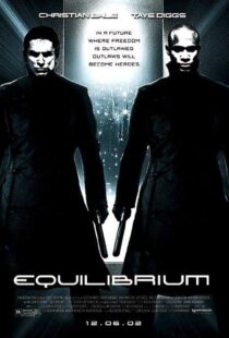 دانلود فیلم Equilibrium 20026809-2023983458