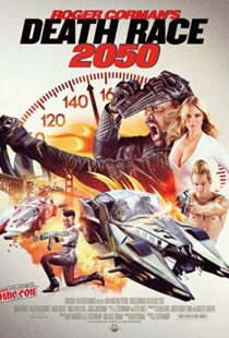 دانلود فیلم Death Race 2050 201713584-605413098