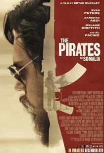 دانلود فیلم The Pirates of Somalia 201720152-1254952114