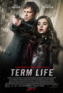 دانلود فیلم Term Life 20169005-1448308627