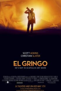 دانلود فیلم El Gringo 201221995-1644796684