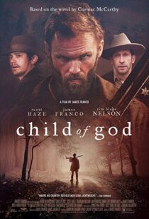 دانلود فیلم Child of God 20139110-498324164