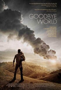 دانلود فیلم Goodbye World 20139176-2095158912